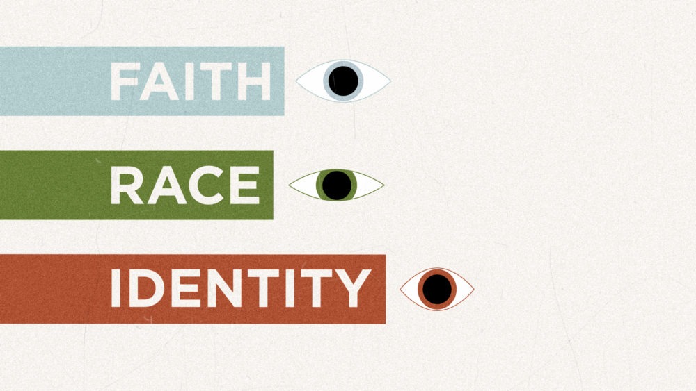 Faith, Race, & Identity
